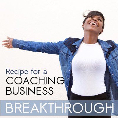 recipe coaching business breakthrough recipe coaching business breakthrough