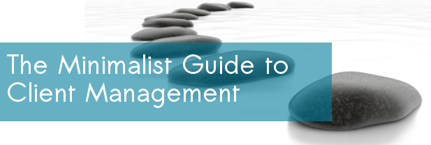 The Minimalists Guide to Coaching Client Management